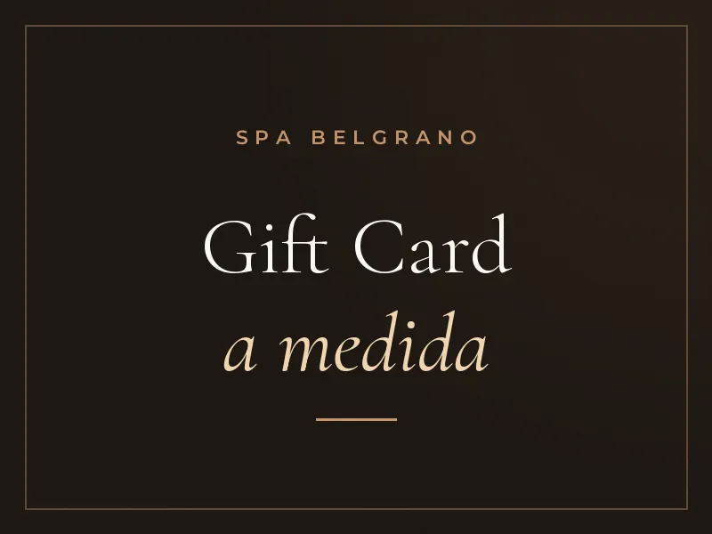 Gift Card a medida de Spa Belgrano